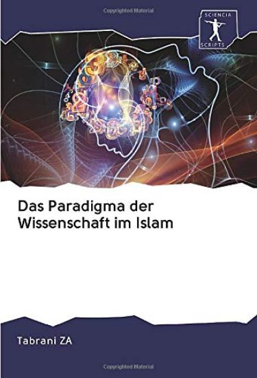 Das Paradigma der Wissenschaft im Islam