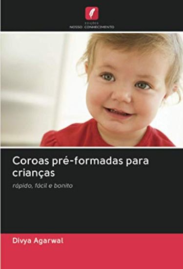 Coroas pré-formadas para crianças