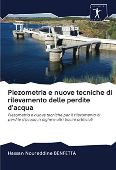 Piezometria e nuove tecniche di rilevamento delle perdite d'acqua