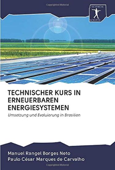 TECHNISCHER KURS IN ERNEUERBAREN ENERGIESYSTEMEN