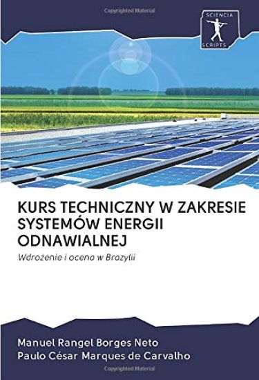KURS TECHNICZNY W ZAKRESIE SYSTEMÓW ENERGII ODNAWIALNEJ