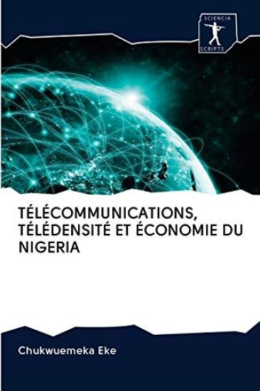 T?l?communications, T?l?densit? Et ?conomie Du Nigeria