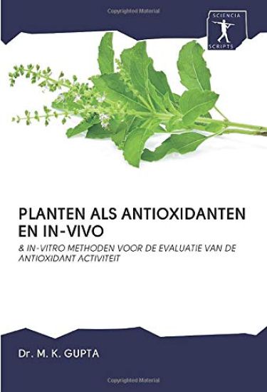 PLANTEN ALS ANTIOXIDANTEN EN IN-VIVO