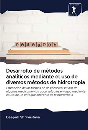 Desarrollo de métodos analíticos mediante el uso de diversos métodos de hidrotropía