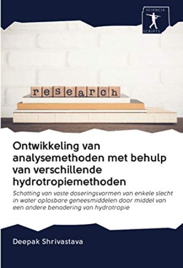 Ontwikkeling van analysemethoden met behulp van verschillende hydrotropiemethoden