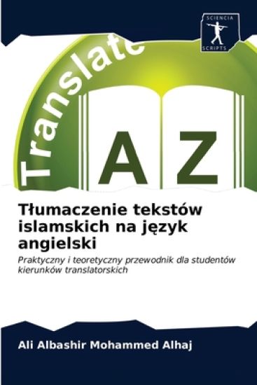 Tlumaczenie tekstów islamskich na jezyk angielski