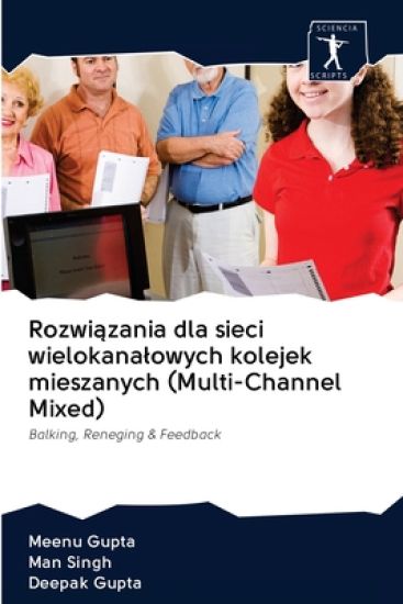 Rozwiazania dla sieci wielokanalowych kolejek mieszanych (Multi-Channel Mixed)