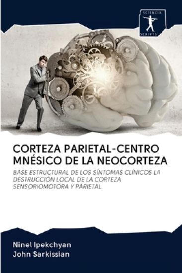 Corteza Parietal-Centro Mnésico de la Neocorteza