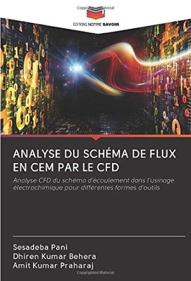 ANALYSE DU SCHÉMA DE FLUX EN CEM PAR LE CFD