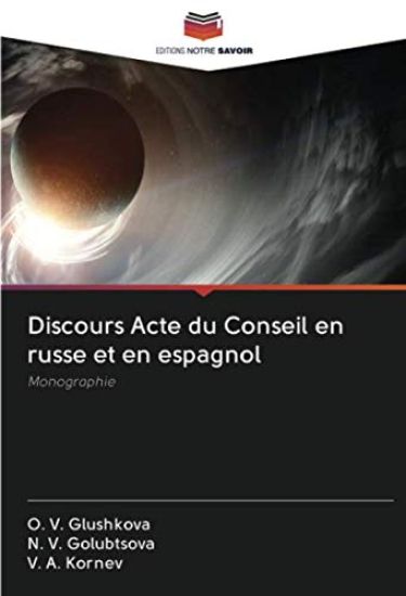 Discours Acte du Conseil en russe et en espagnol