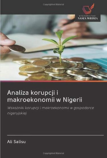Analiza korupcji i makroekonomii w Nigerii