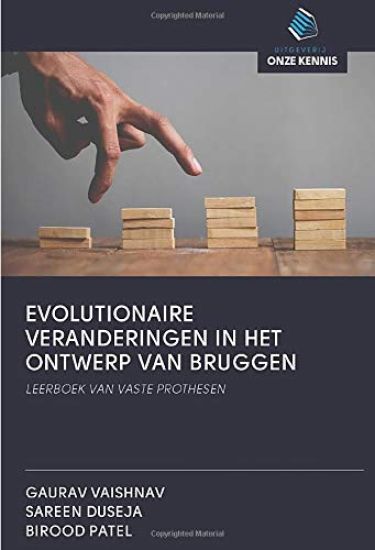 EVOLUTIONAIRE VERANDERINGEN IN HET ONTWERP VAN BRUGGEN