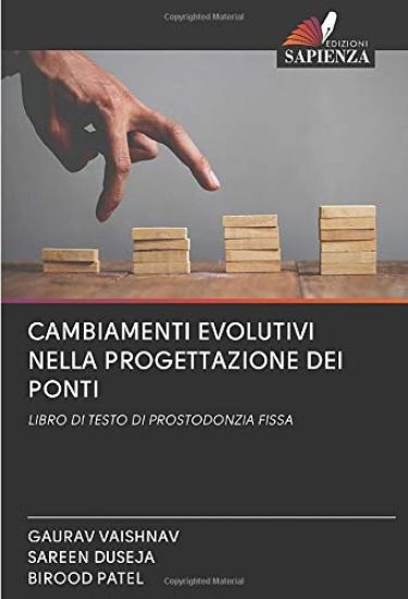 CAMBIAMENTI EVOLUTIVI NELLA PROGETTAZIONE DEI PONTI