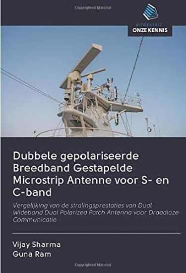 Dubbele gepolariseerde Breedband Gestapelde Microstrip Antenne voor S- en C-band