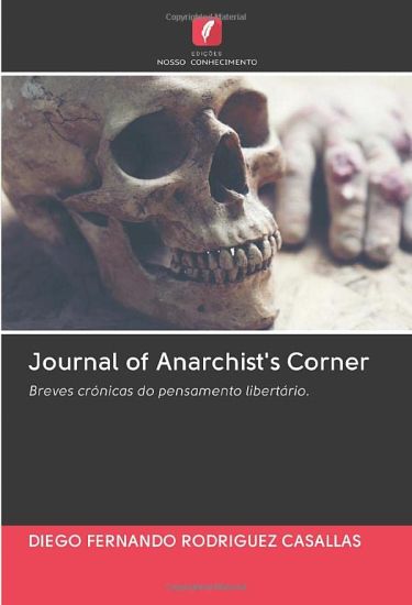 Journal of Anarchist's Corner