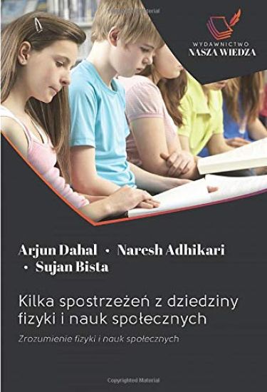 Kilka spostrze¿e¿ z dziedziny fizyki i nauk spo¿ecznych