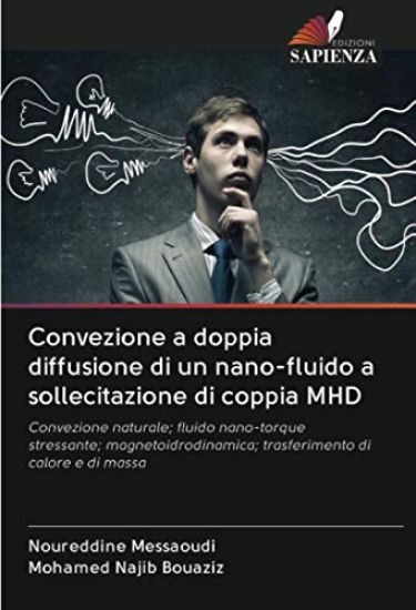 Convezione a doppia diffusione di un nano-fluido a sollecitazione di coppia MHD
