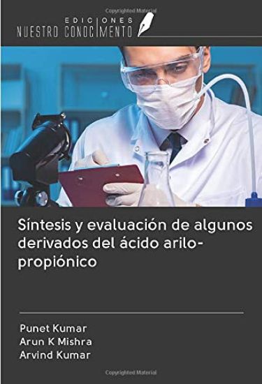 Síntesis y evaluación de algunos derivados del ácido arilo-propiónico