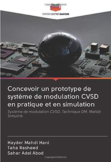 Concevoir un prototype de système de modulation CVSD en pratique et en simulation