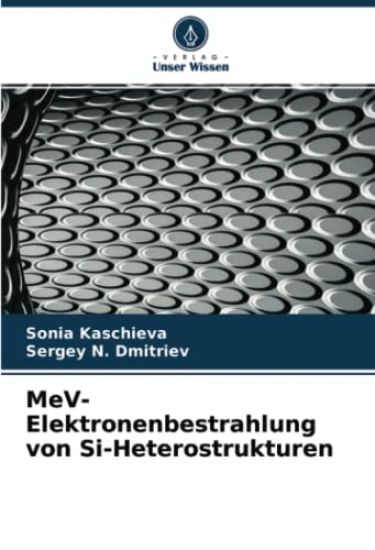 MeV-Elektronenbestrahlung von Si-Heterostrukturen