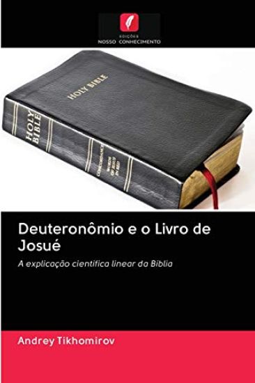 Deuteronômio e o Livro de Josué
