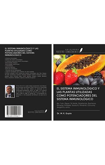 EL SISTEMA INMUNOLÓGICO Y LAS PLANTAS UTILIZADAS COMO POTENCIADORES DEL SISTEMA INMUNOLÓGICO