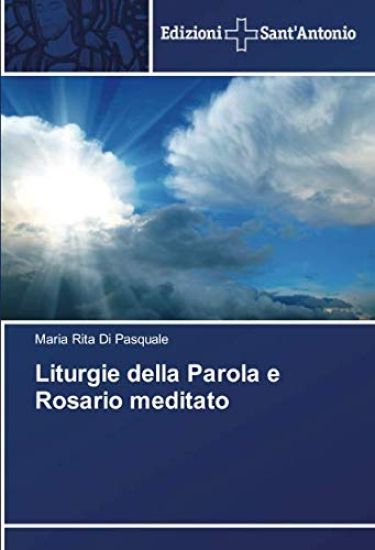 Liturgie della Parola e Rosario meditato