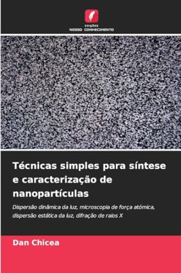 Técnicas simples para síntese e caracterização de nanopartículas
