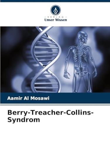 Berry-Treacher-Collins-Syndrom