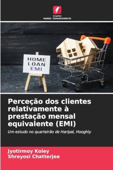 Perceção dos clientes relativamente à prestação mensal equivalente (EMI)