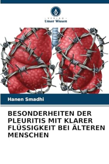 Besonderheiten Der Pleuritis Mit Klarer Flüssigkeit Bei Älteren Menschen