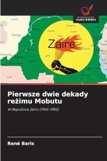 Pierwsze dwie dekady reżimu Mobutu