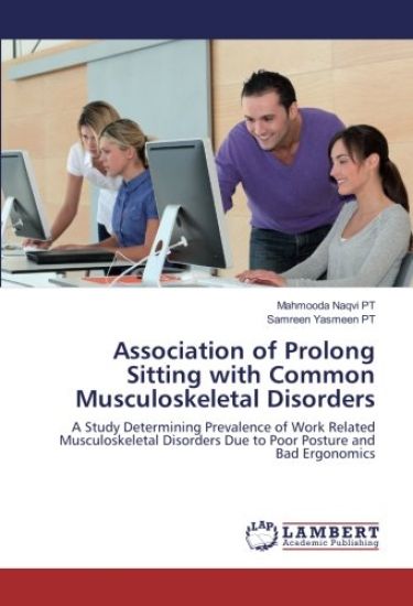 Association of Prolong Sitting with Common Musculoskeletal Disorders