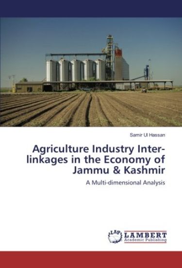 Agriculture Industry Inter-linkages in the Economy of Jammu & Kashmir