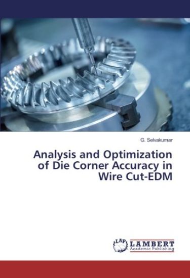 Analysis and Optimization of Die Corner Accuracy in Wire Cut-EDM