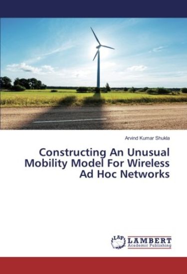 Constructing An Unusual Mobility Model For Wireless Ad Hoc Networks