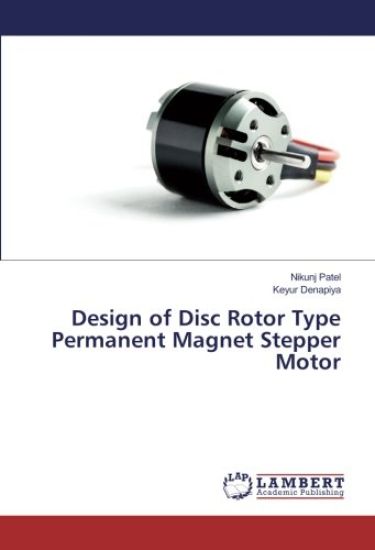 Design of Disc Rotor Type Permanent Magnet Stepper Motor