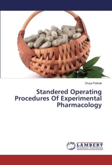 Standered Operating Procedures Of Experimental Pharmacology