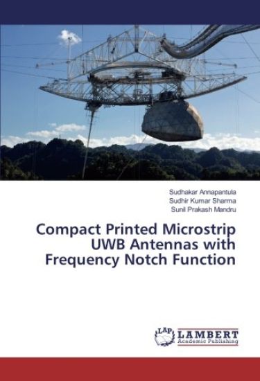 Compact Printed Microstrip UWB Antennas with Frequency Notch Function