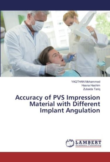 Accuracy of PVS Impression Material with Different Implant Angulation