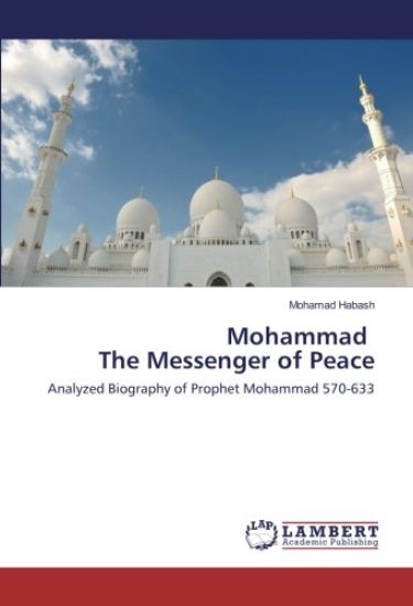 Mohammad The Messenger of Peace