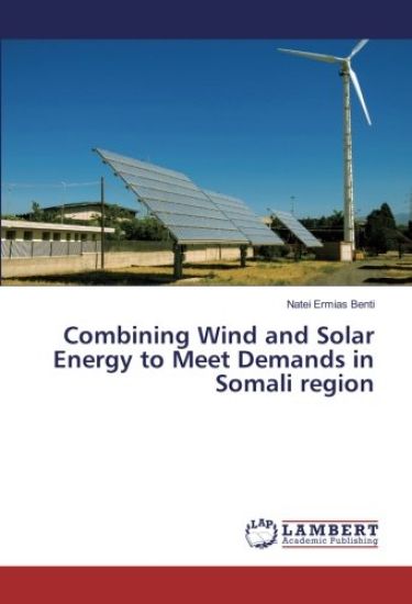 Combining Wind and Solar Energy to Meet Demands in Somali region