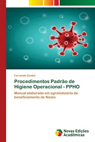 Procedimentos Padrão de Higiene Operacional - PPHO