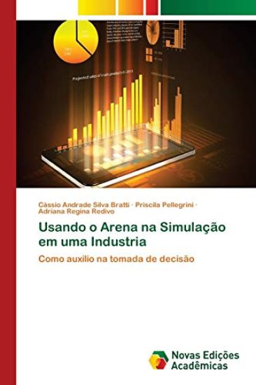 Usando o Arena na Simulacao em uma Industria