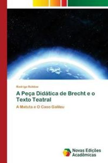 A Peça Didática de Brecht e o Texto Teatral
