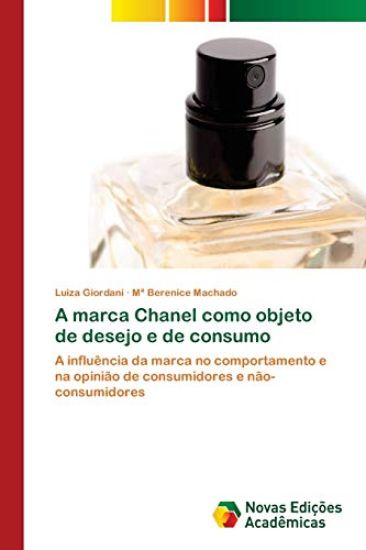 A marca Chanel como objeto de desejo e de consumo