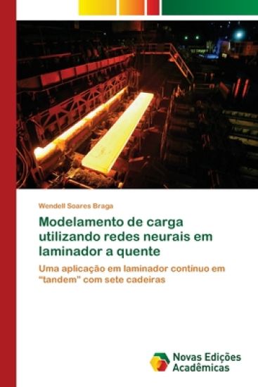 Modelamento de carga utilizando redes neurais em laminador a quente