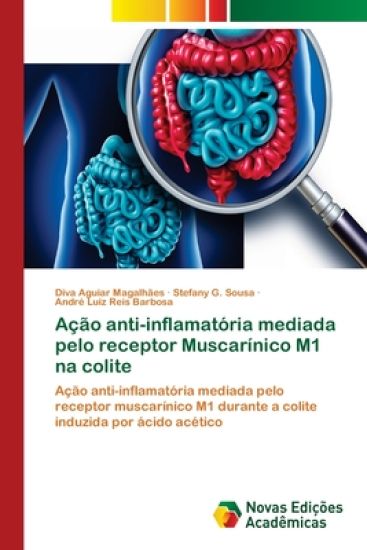 Ação anti-inflamatória mediada pelo receptor Muscarínico M1 na colite
