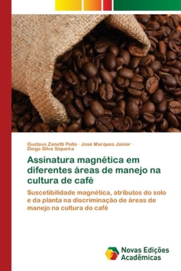 Assinatura magnética em diferentes áreas de manejo na cultura de café