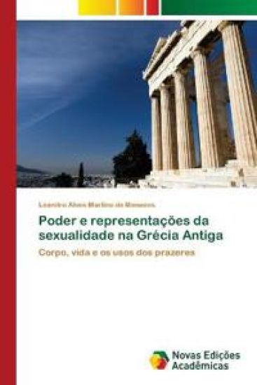 Poder e representações da sexualidade na Grécia Antiga